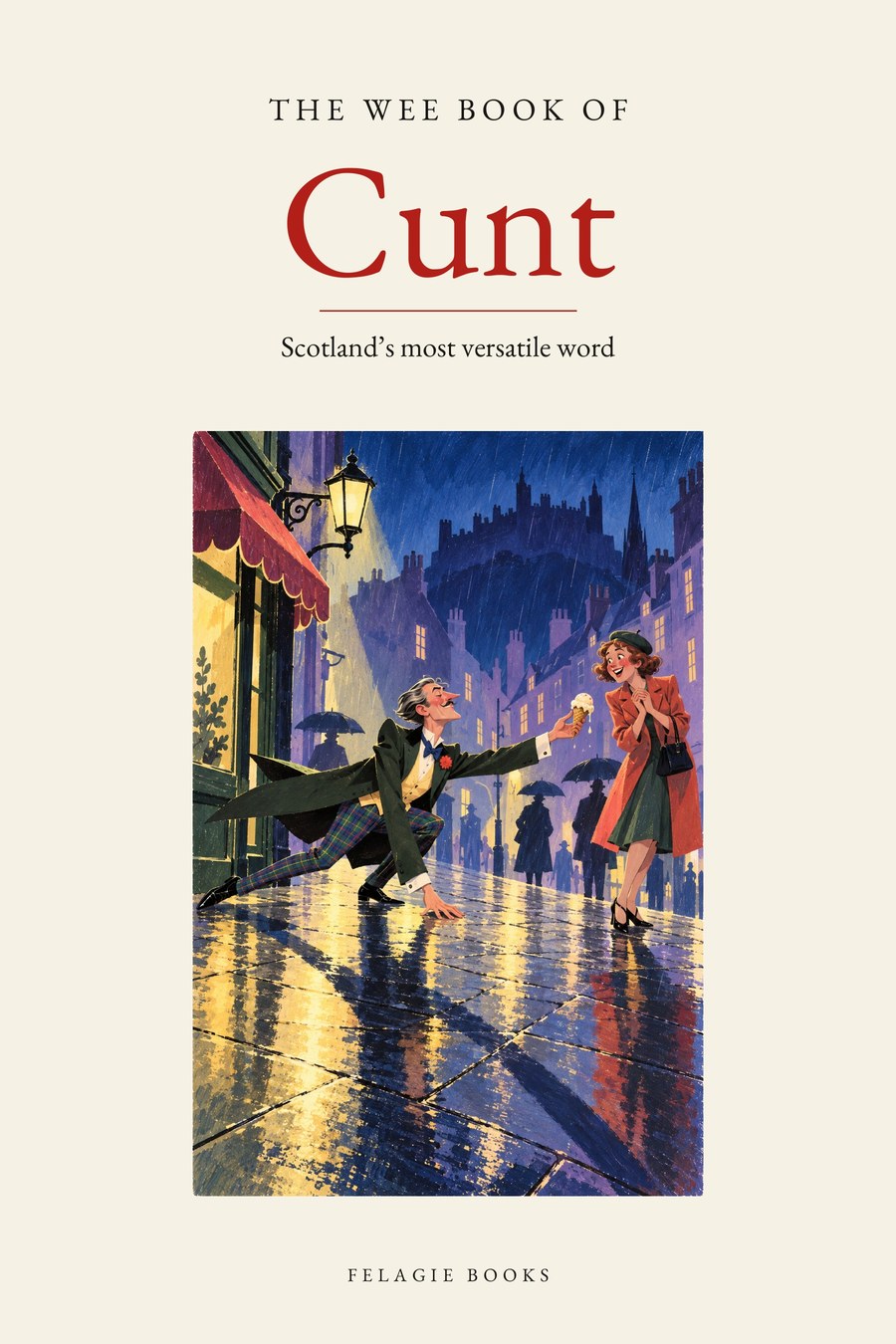 Cover: The Wee Book of Cunt